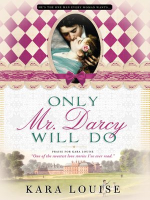 cover image of Only Mr. Darcy Will Do